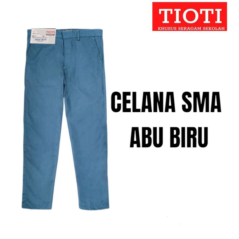 TIOTI SERAGAM SEKOLAH CELANA SMA ABU BIRU FAMATEX / TIOTI CELANA SEKOLAH SMA ABU BIRU