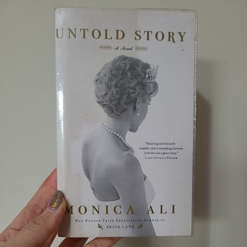 Untold Story by Monica Ali