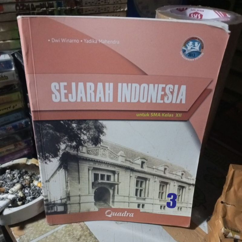 BUKU SEJARAH INDONESIA UNTUK SMA KELAS 12/3/XII REVISI K13 PENERBIT QUADRA