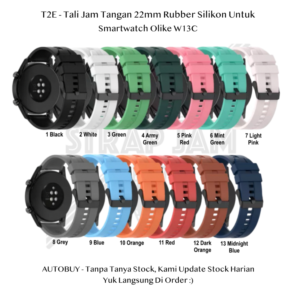 T2E 22mm Strap Smartwatch Olike W13C - Tali Jam Tangan Smartwatch Silikon Rubber
