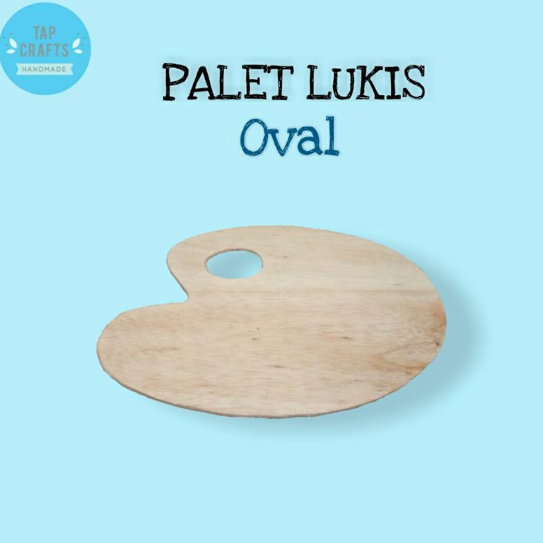 

KODE Q87T Palet Lukis Oval Oval Palette Painting Pallete No 4