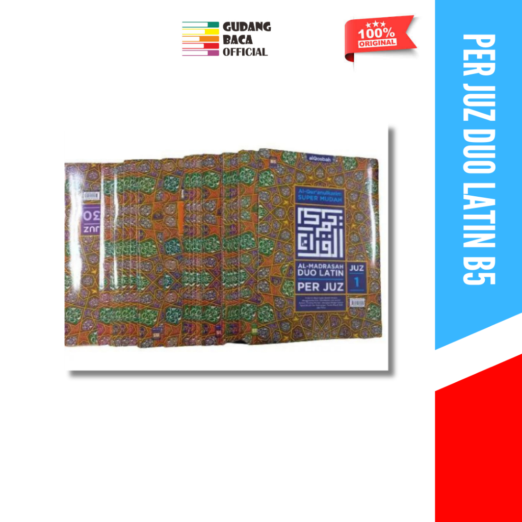Al Quran Qosbah Madrasah Duo Latin Per Juz B5 - Alqosbah
