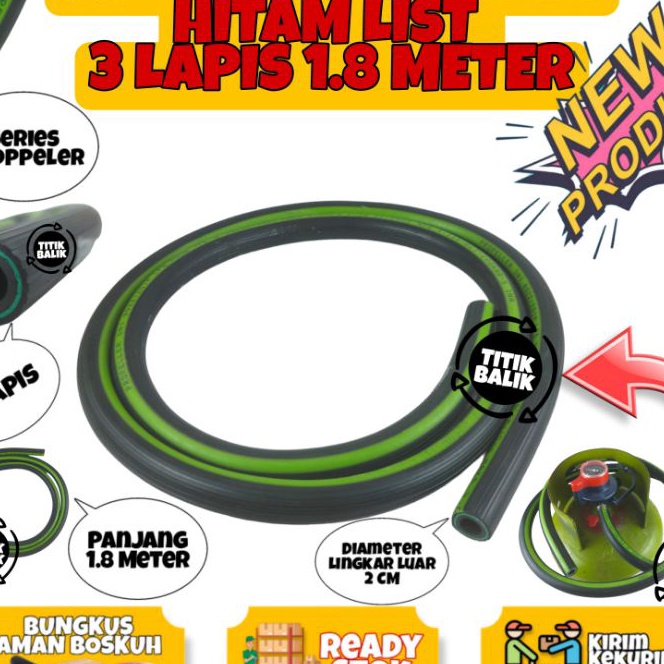 HJ6 Selang Regulator Kompor Gas Propeller Hitam List 3 Lapis Panjang 18 M
