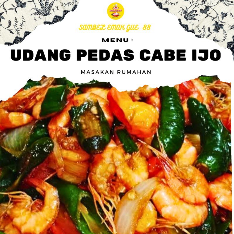 

UDANG CABE IJO/PORSI 300ML(MASAKAN KHAS SEAFOOD)