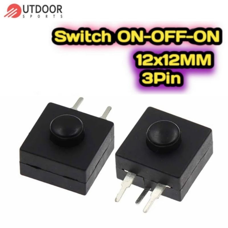 Saklar Tombol Hidup Mati 3mode Saklar Senter Kepala On Off 3 Kaki Dony Luby