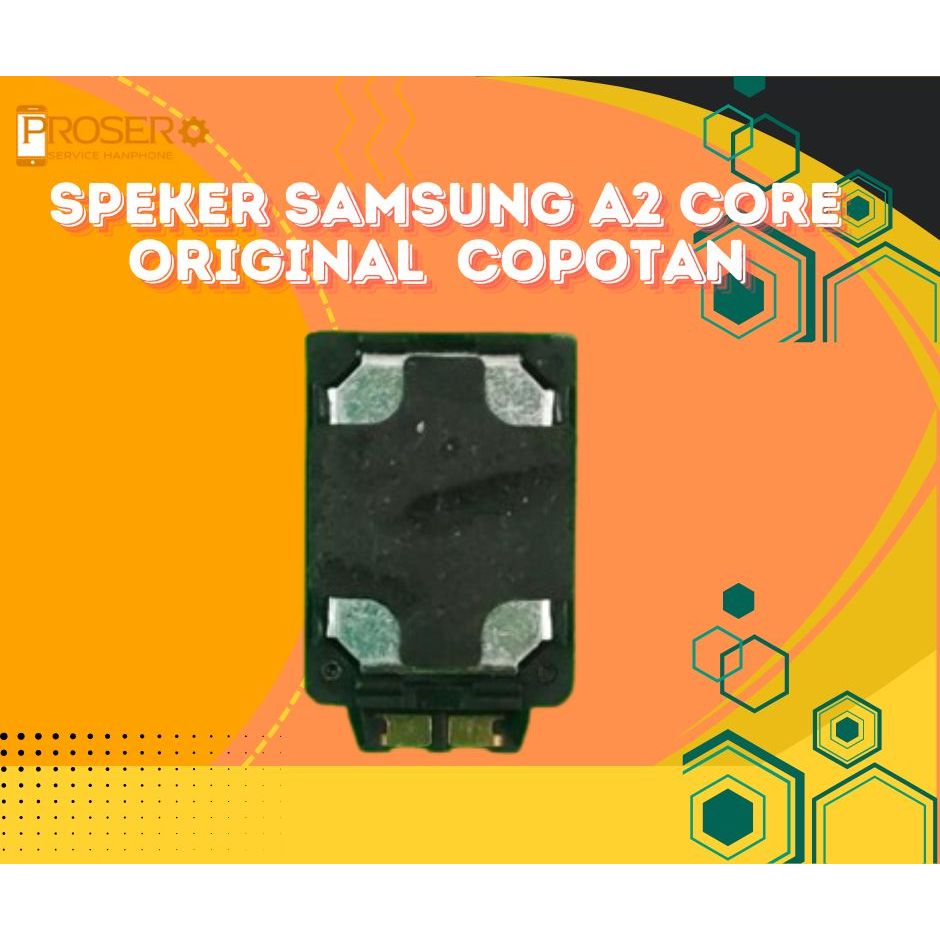 SPEAKER BUZZER MUSIK SAMSUNG A2 CORE ORIGINAL COPOTAN