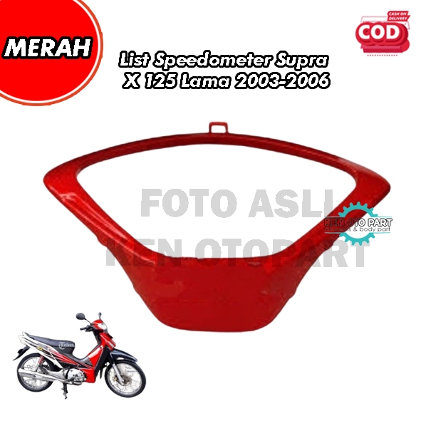 Cover List Speedometer / Cover Ring Speedometer Supra  X 125 Lama 2003-2006 Merah