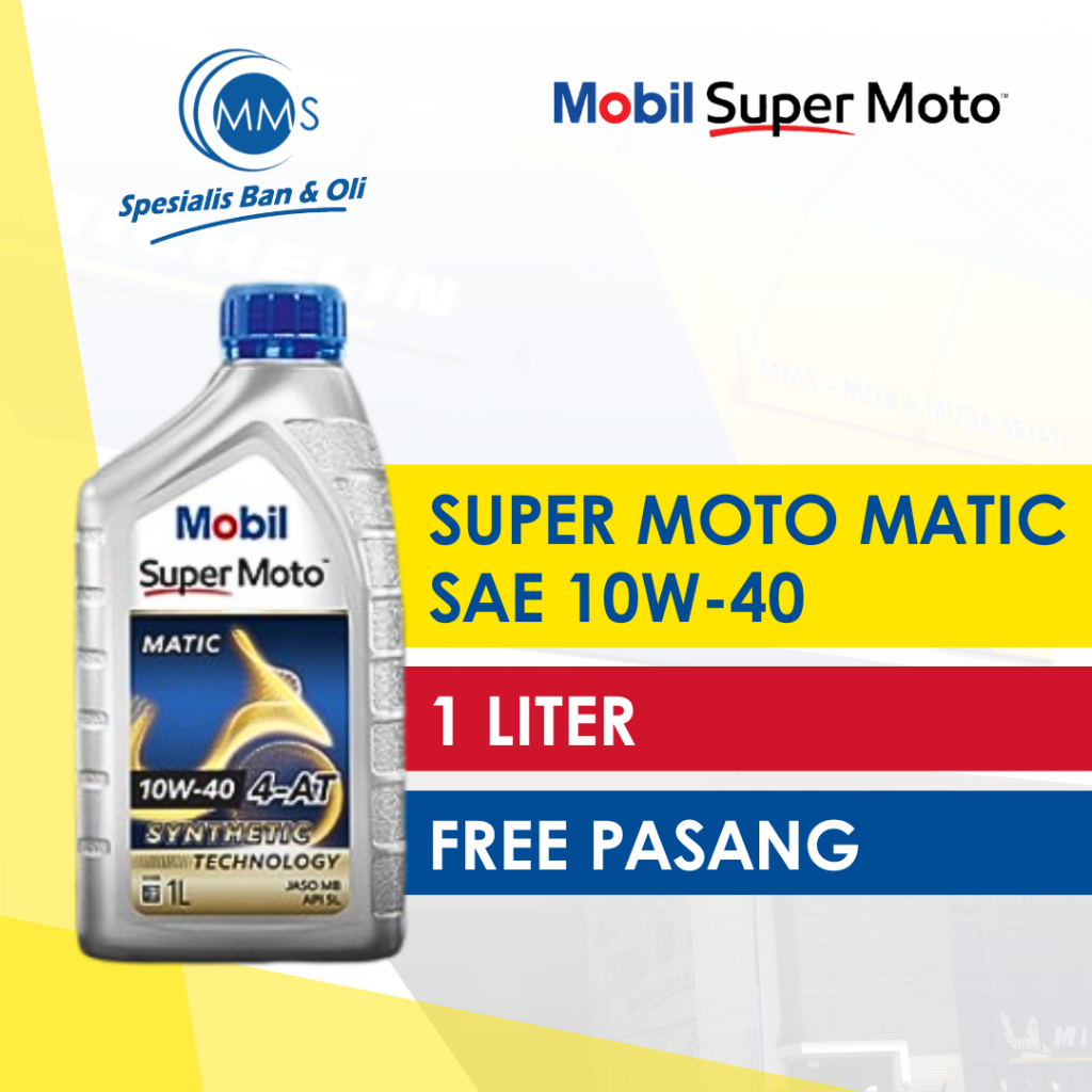 Oli Motor Matic MOBIL SUPER MOTO MATIC SAE 10W-40 1 Liter
