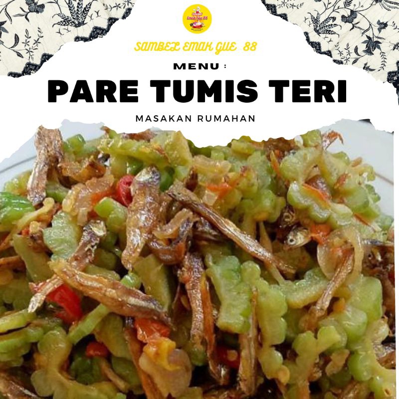 

PARE TUMIS TERI /PORSI 300ML ( ENAK NYA POLLL)