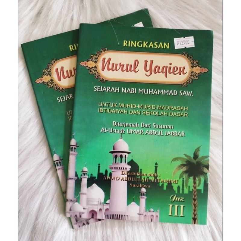 KHULASOH NURUL YAQIN TERJEMAH BAHASA INDONESIA JUZ 3