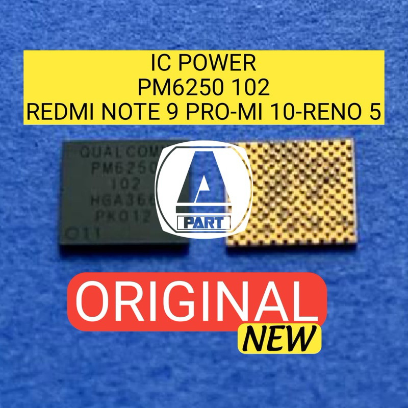 IC POWER PM6250-102 REDMI NOTE 9 PRO ORIGINAL NEW