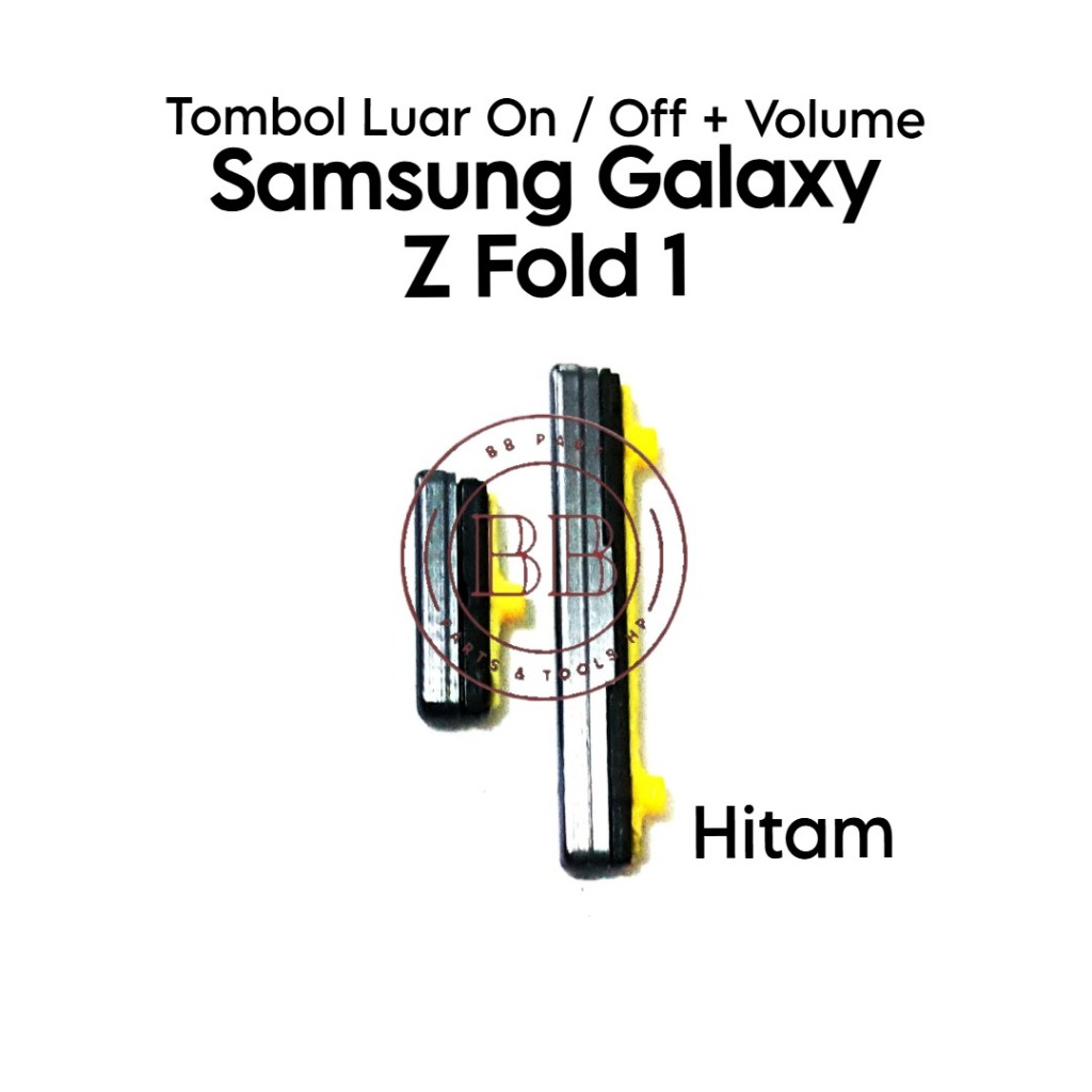 Tombol Luar 1 Set Power On Off + Volume Samsung Galaxy Z Fold 1 / SM-F900F / SM-F9000 / SM-F900W / S