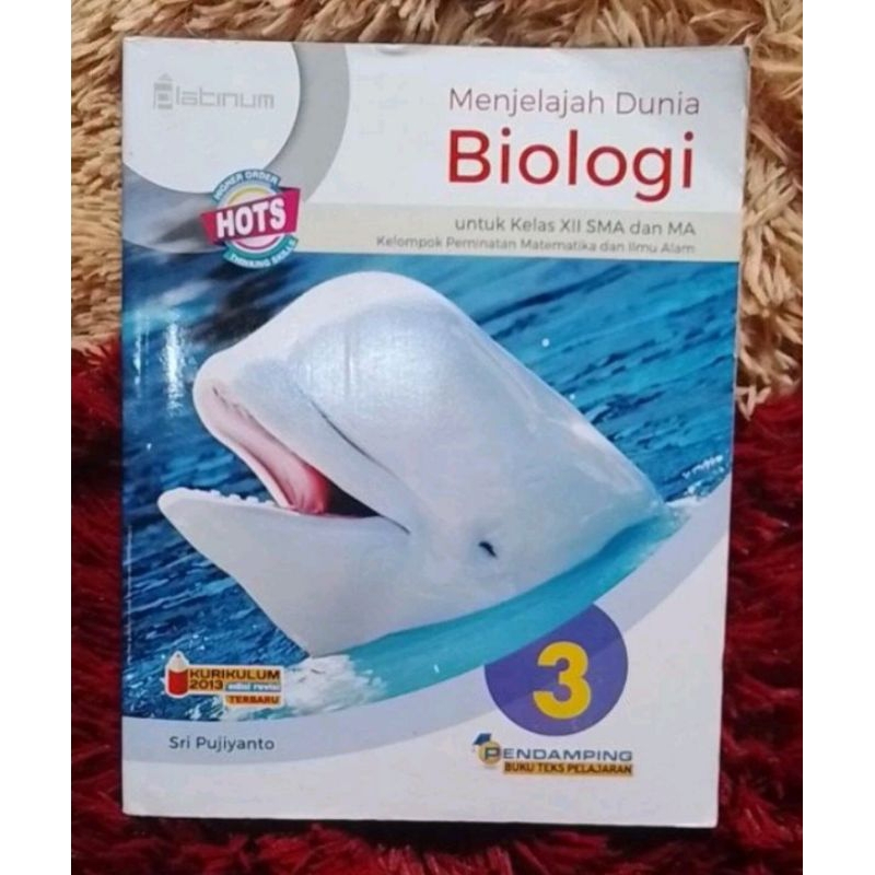 Buku Menjelajah Biologi kelas 12 Sri Pujianto Platinum