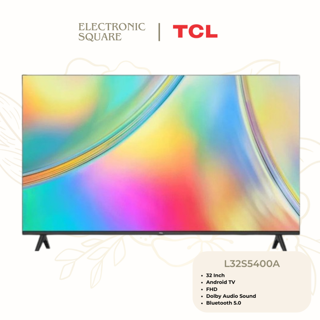 LED TV TCL 32 Inch 32S5400A Full HD Android TV - Bluetooth