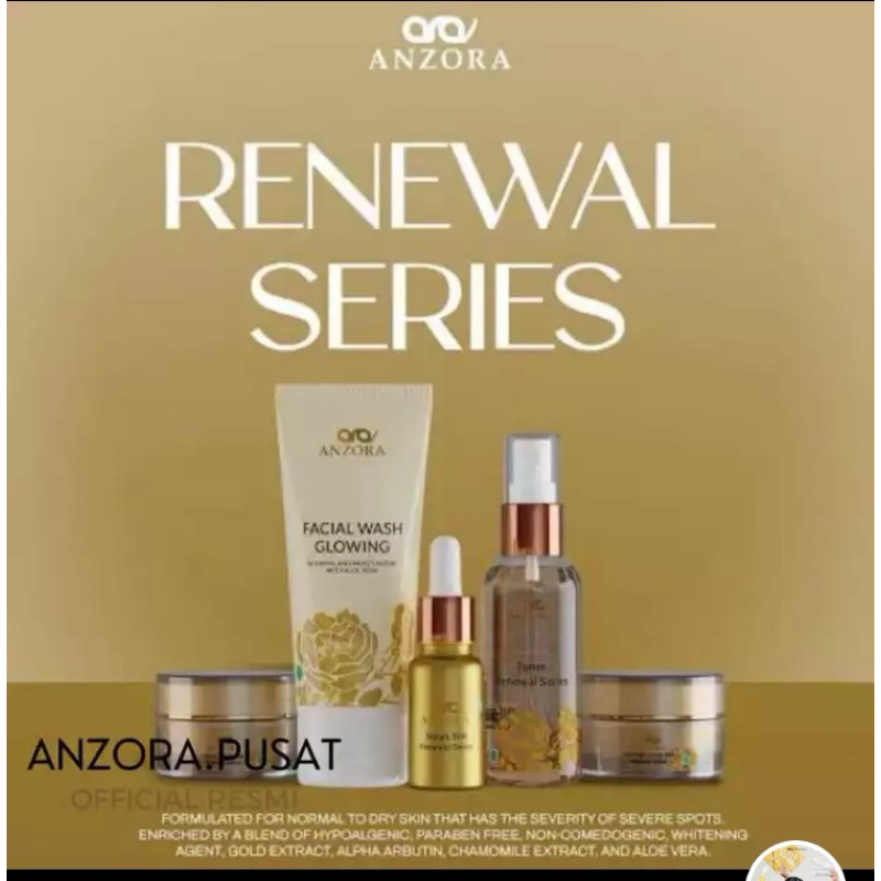 ANZORA SKINCARE PAKET RENEWAL SERIES ATASI PERMASALAH FLEK HITAM MEMBANDEL