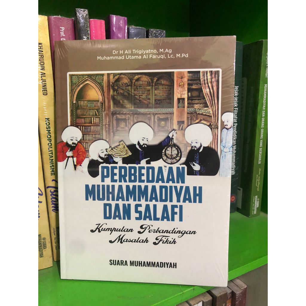 Perbedaan Muhammadiyah dan Salafi : Kumpulan Perbandingan Masalah Fikih