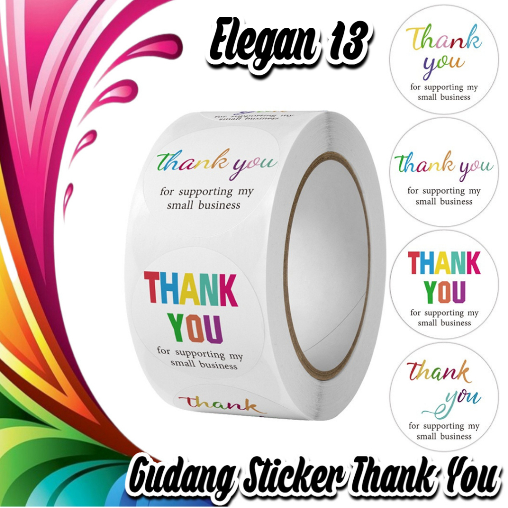 

STICKER THANK YOU STICKER TERIMA KASIH TINGGAL KUPAS & TEMPEL WARNA CERAH TAJAM (ELEGAN 13)