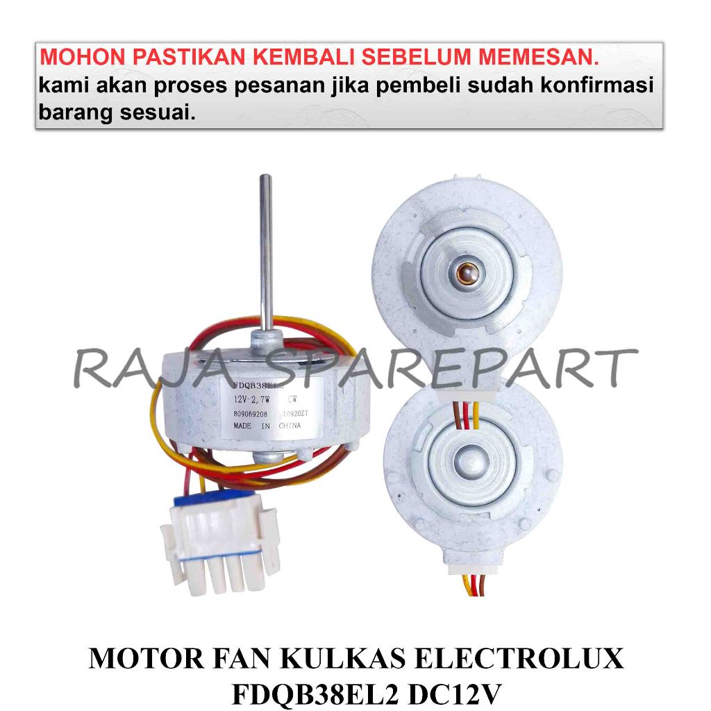 MFKE8 DINAMO FAN KULKAS / FAN MOTOR KULKAS / MOTOR FAN KULKAS ELECTROLUX FDQB38EL2 DC12V