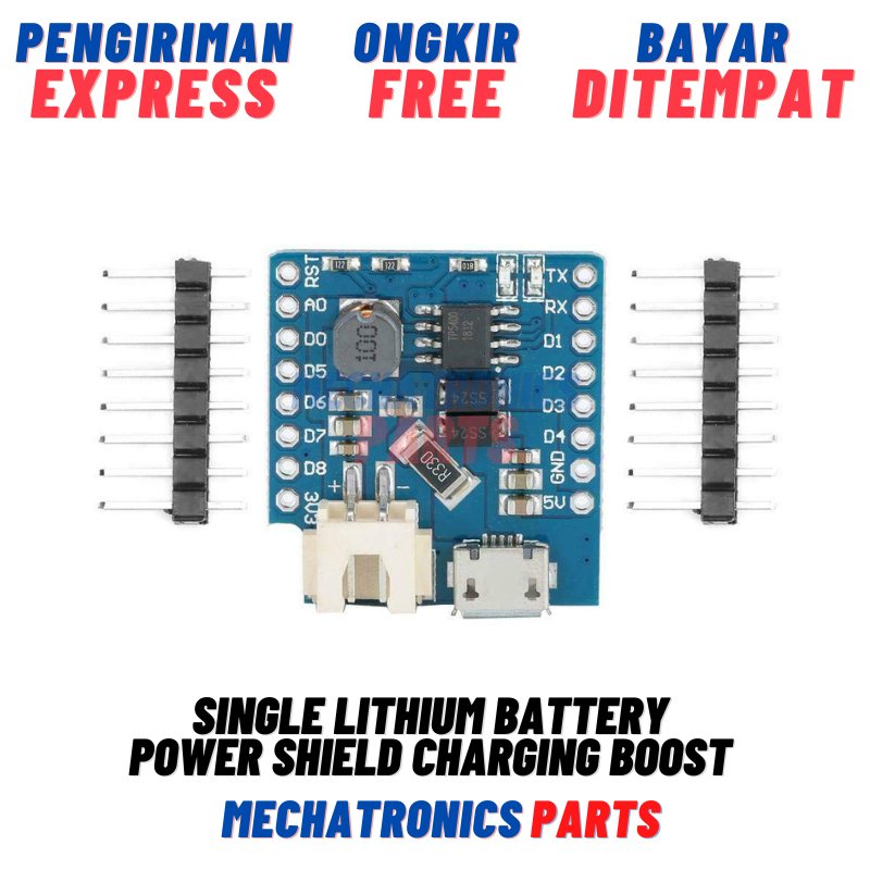 SINGLE BATTERY SHIELD CHARGING BOOST WEMOS D1 PRO MINI
