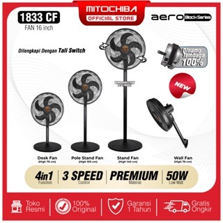 Kipas Angin Mitochiba 1833 Cf / Kipas Angin Mitochiba Aero Series 1833
