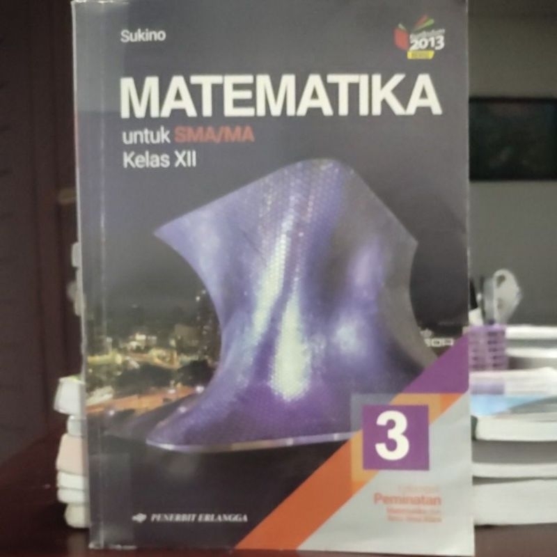 buku matematika peminatan kelas 12 sma 3 kelas xii erlangga bekas