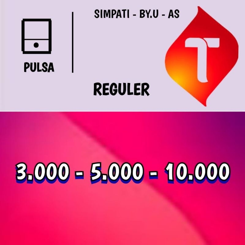 Pulsa Telkomsel Reguler 3k 5k 10k