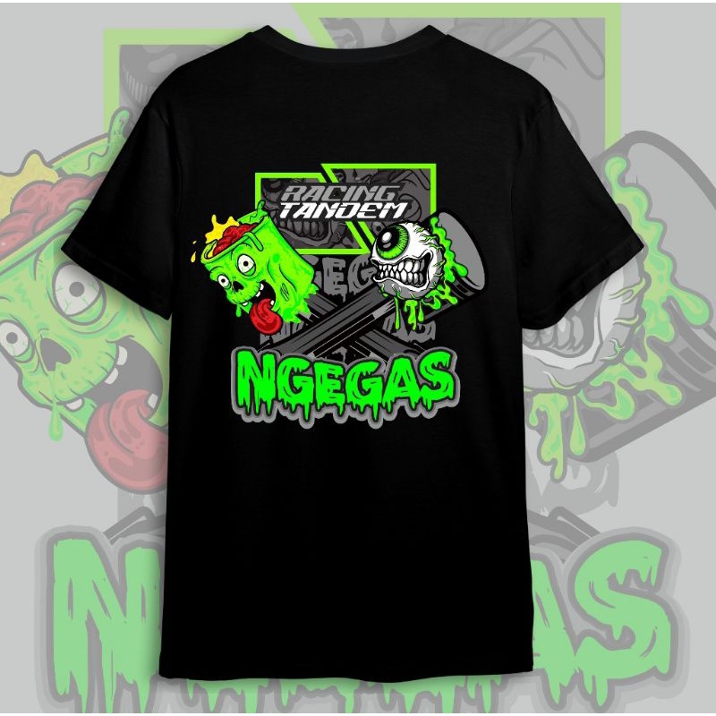 kaos Baju Ngegas Racing Tandem Ngegas / Ngegas Motor Racing T-shirt Premium