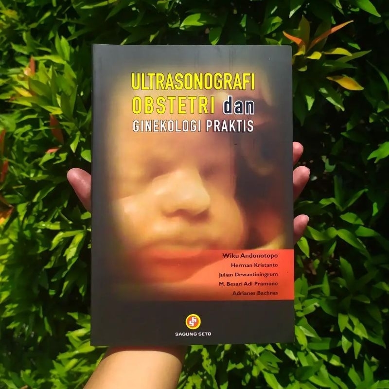 BUKU KEDOKTERAN OBGYN ULTRASONOGRAFI OBSTETRI DAN GINEKOLOGI PRAKTIS