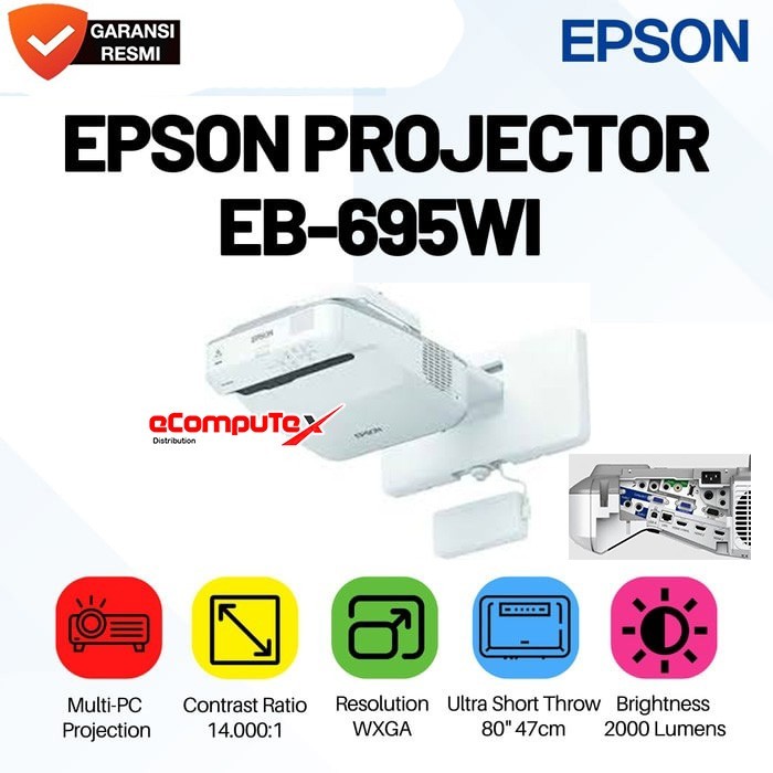 PROYEKTOR EPSON EB-695Wi WXGA 3500 LUMENS / PROJECTOR EB 695WI EB695WI ORIGINAL - GARANSI RESMI...