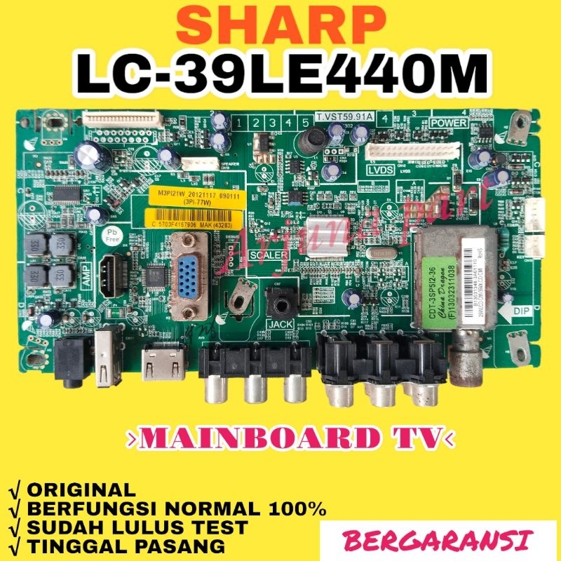 MAIONBOARD TV SHARP LC39LE440M / MB TV SHARP LC39LE440M / MODUL TV SHARP LC39LE440M / MESIN TV SHARP