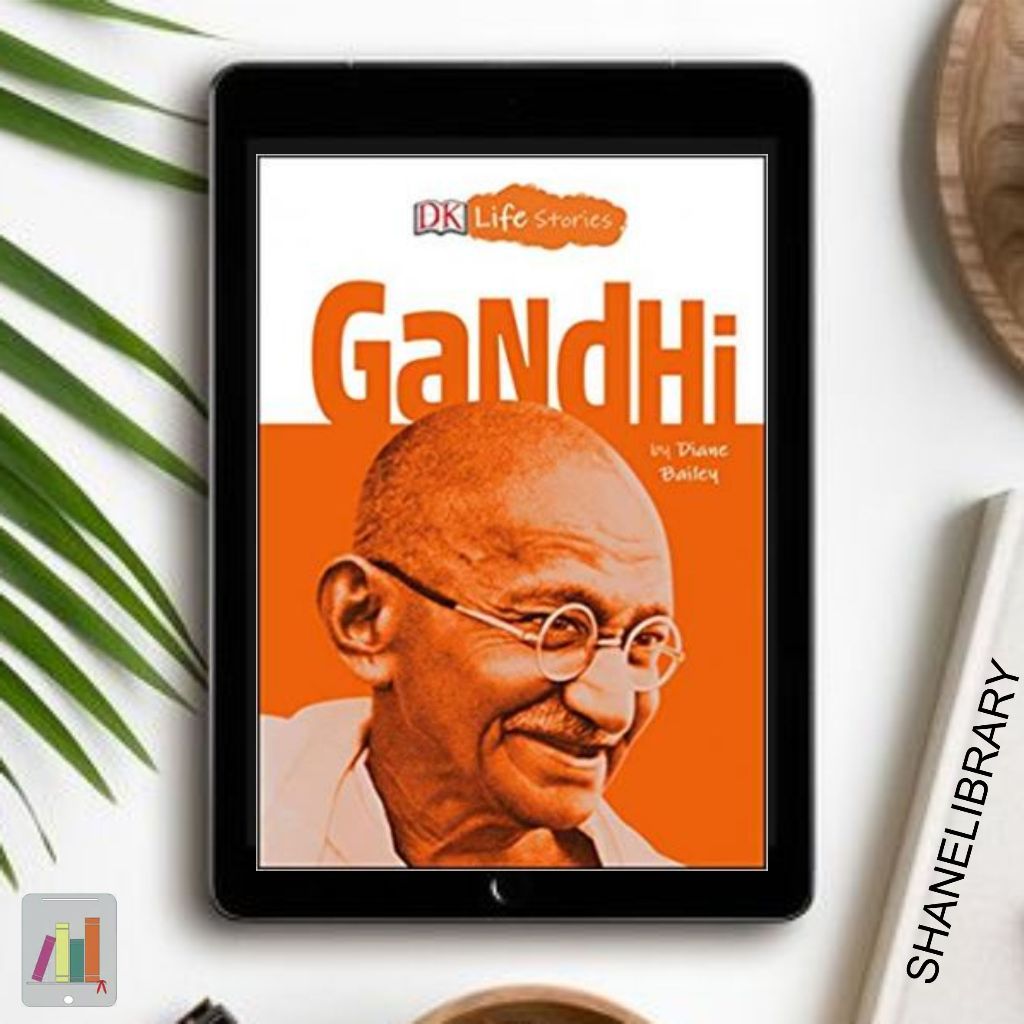 

Gandhi by DK Life Stories