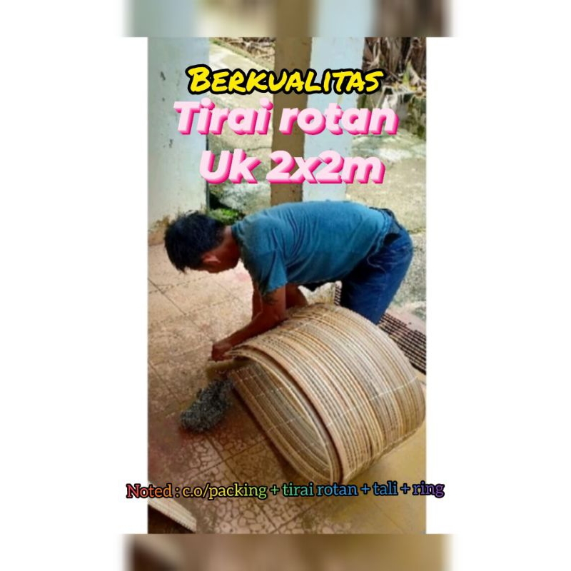 tirai kerey outdoor (ROTAN) UK 2x2m + tali penggulung kerekan ring tirai/krey kerey/outdoor kere/gul