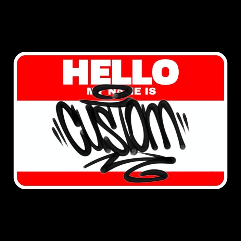 

sticker hello my nama is/sticker hello my name is/sticker hello my name is polos/sticker hello my name is custom/sticker hello my name is tagging/sticker hello my name is graffiti/sticker polos/sticker custom/sticker graffiti/sticker tagging/sticker