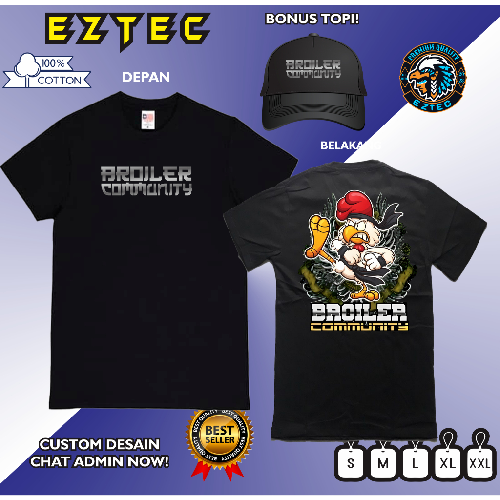 KAOS BROILER COMMUNITY PETERNAK AYAM MUDA MILENIAL BONUS TOPI VARCITY APPAREL