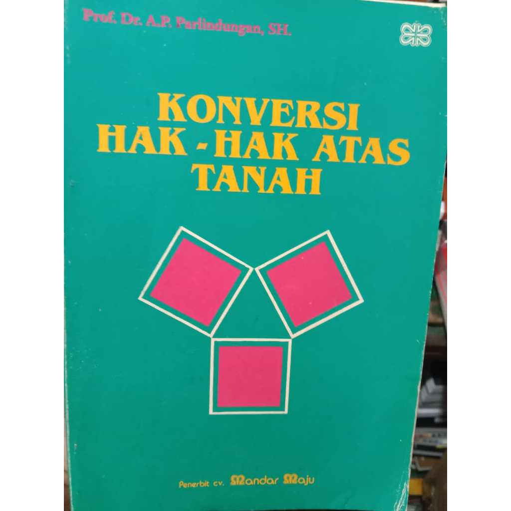 KONVERSI HAK-HAK ATAS TANAH