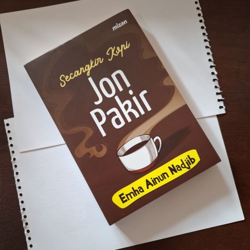 Secangkir Kopi Jon Pakir - EMHA AINUN NADJIB