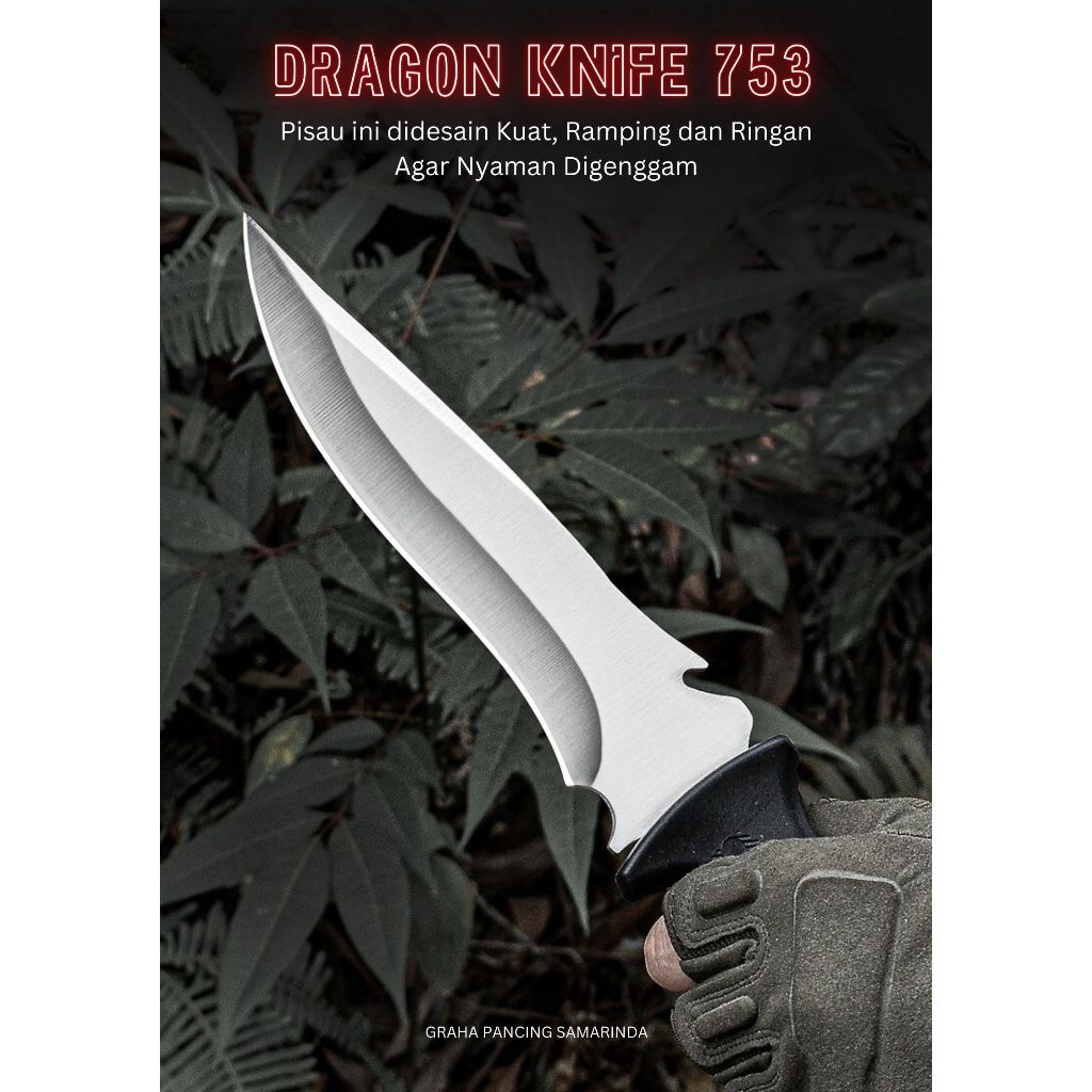 PISAU DRAGON 753, PISAU CAMPING, PISAU MANCING, JUNGLE KNIFE