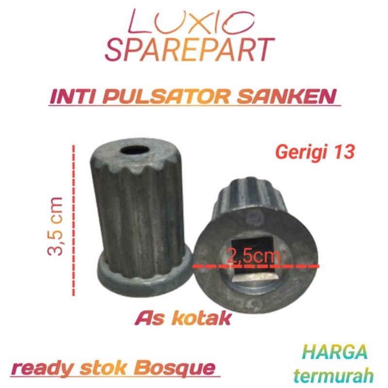 INTI PULSATOR SANKEN LUBANG AS KOTAK GERIGI LUAR 13 / inti pulsator mesin cuci sanken