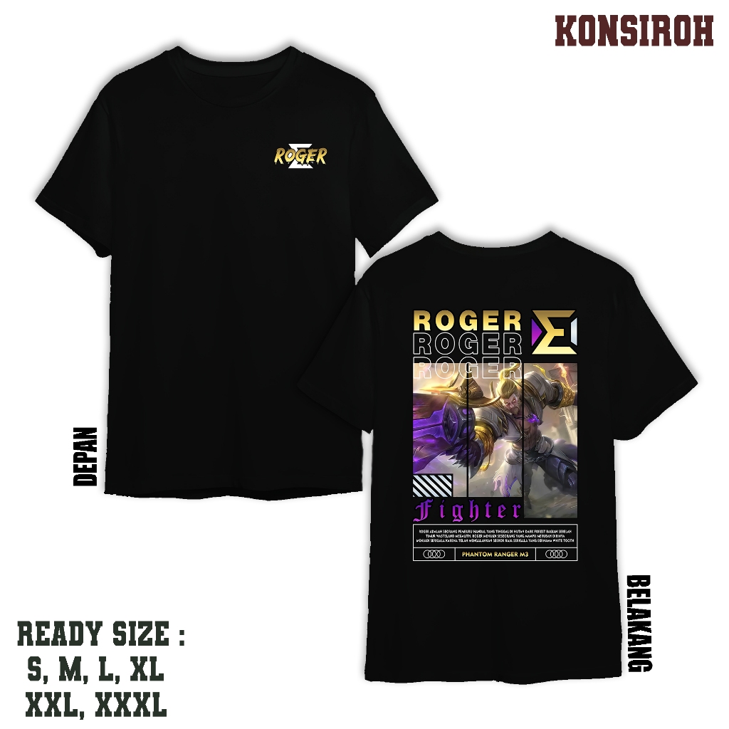 KAOS DEWASA - MOBILE LEGEND ROGER PHANTOM RANGER M3 KAOS PREMIUM DEWASA BAJU UNTUK PRIA DAN WANITA