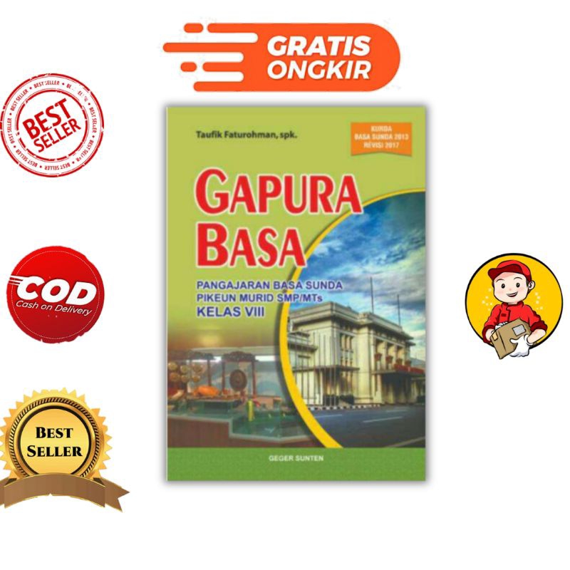 Buku Gapura Basa Sunda Kelas 8 SMP/MTS Kurda Basa Sunda 2013
Revisi 2017