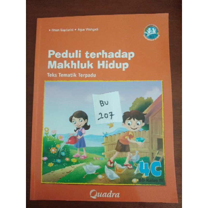

PEDULI TERHADAP MAKHLUK HIDUP KELAS 4 SD(BU207)