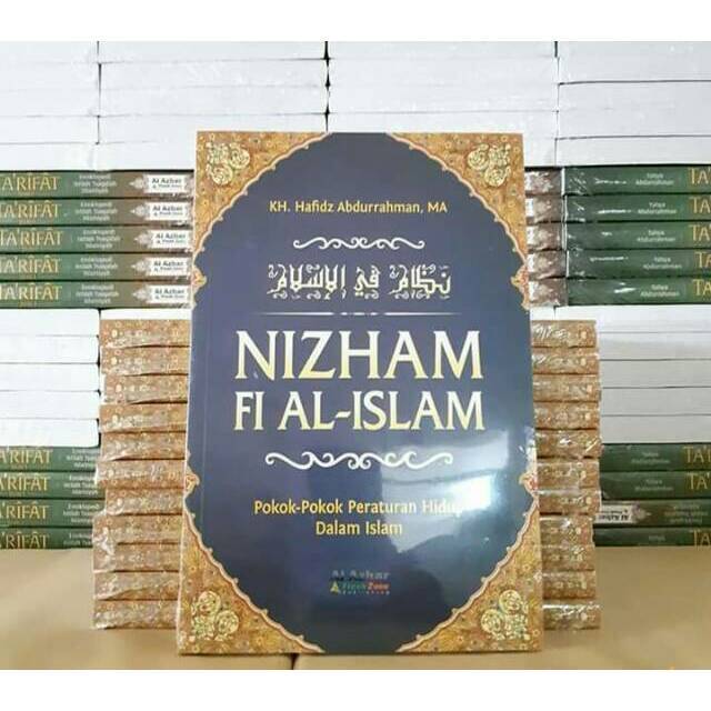 Buku Syarah Nizham Fi Al-Islam | Syarah Kitab Nidzomul Islam | Syarah Kitab Nizhamul Islam
