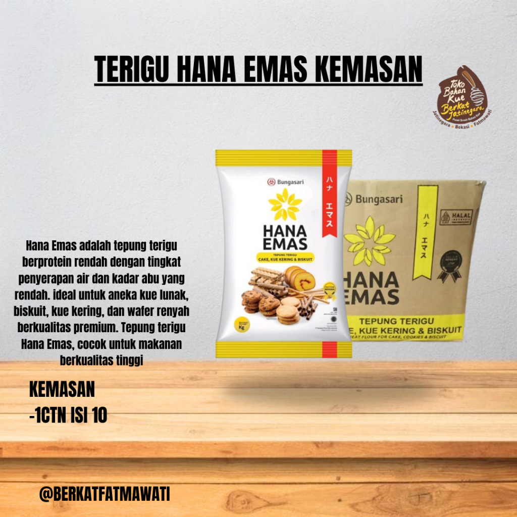 

BUNGASARI HANA EMAS TEPUNG TERIGU PREMIUM CAKE DAN COOKIES 1 KG / TEPUNG TERIGU / CTN