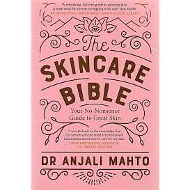 

[ENG686] The Skincare Bible: Your No-Nonsense Guide to Great Skin - Anjali Mahto