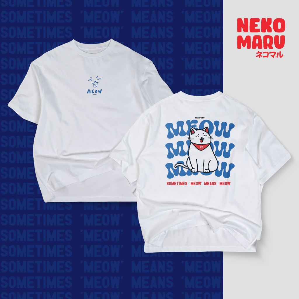 NEKOMARU - Meow - Kaos Kucing Oversize