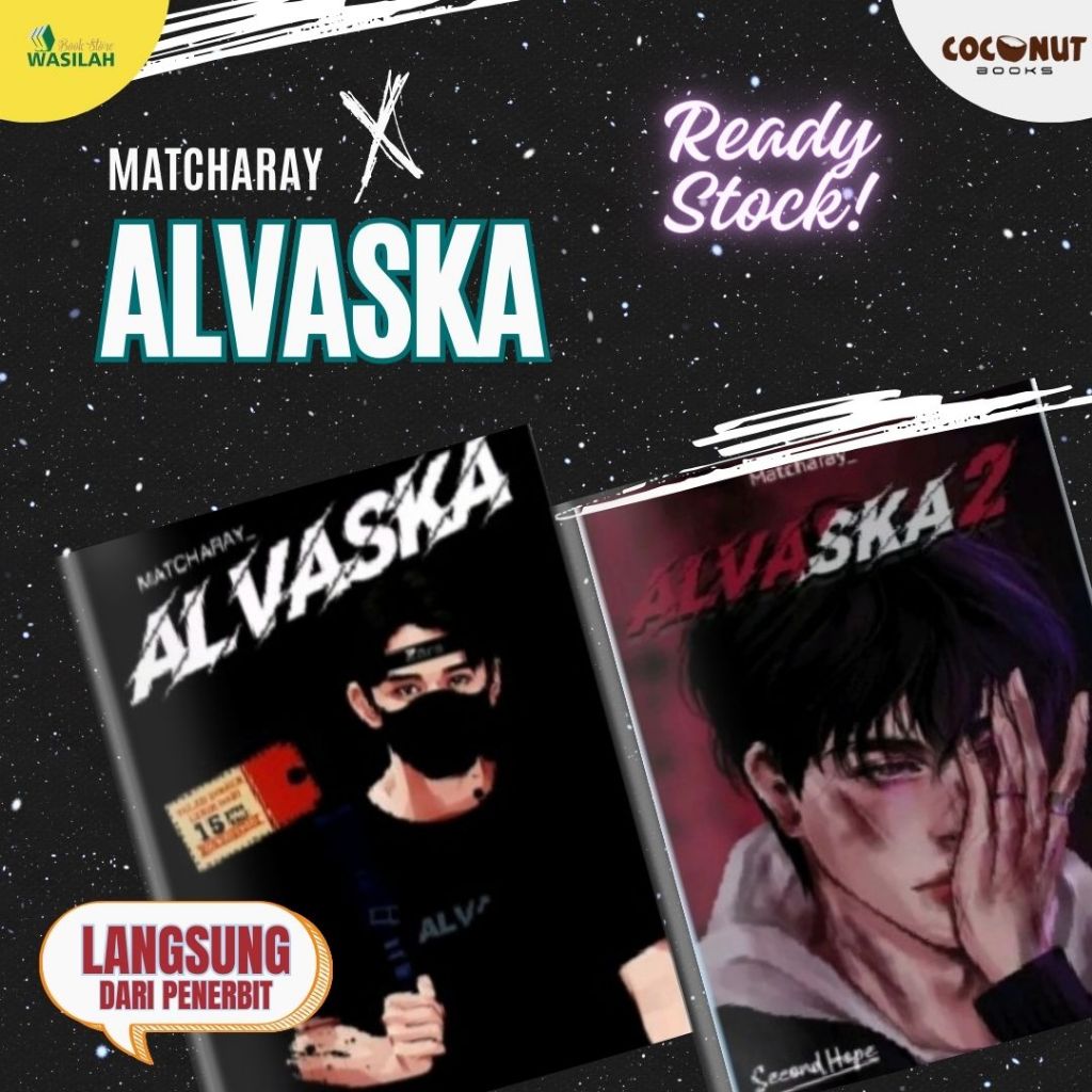 Novel Alvaska Karya Matcharay Alvazars | Alvaska Second Hope | Coconut Books