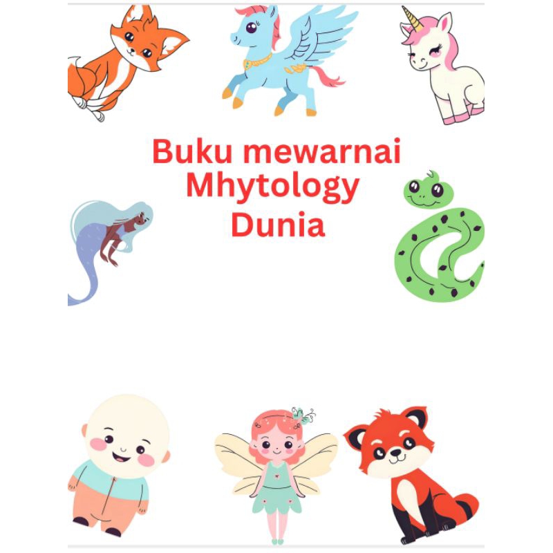 

Mythology Dunia - Buku Mewarnai