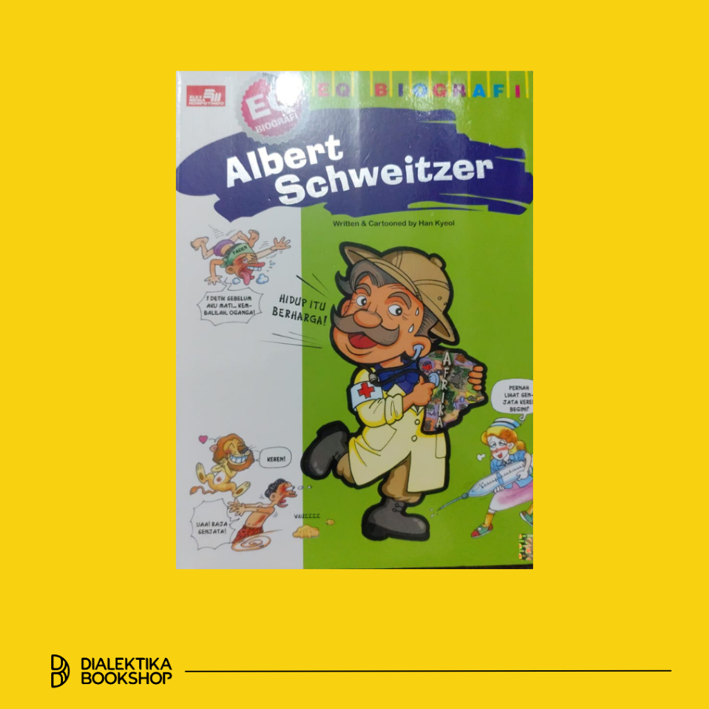 Komik EQ Biografi Albert Schweitzer - buku anak - Dialektika Kids