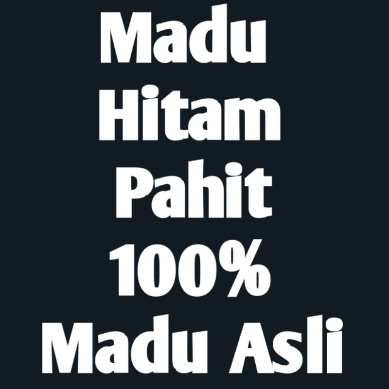 

Madu Hitam Pahit