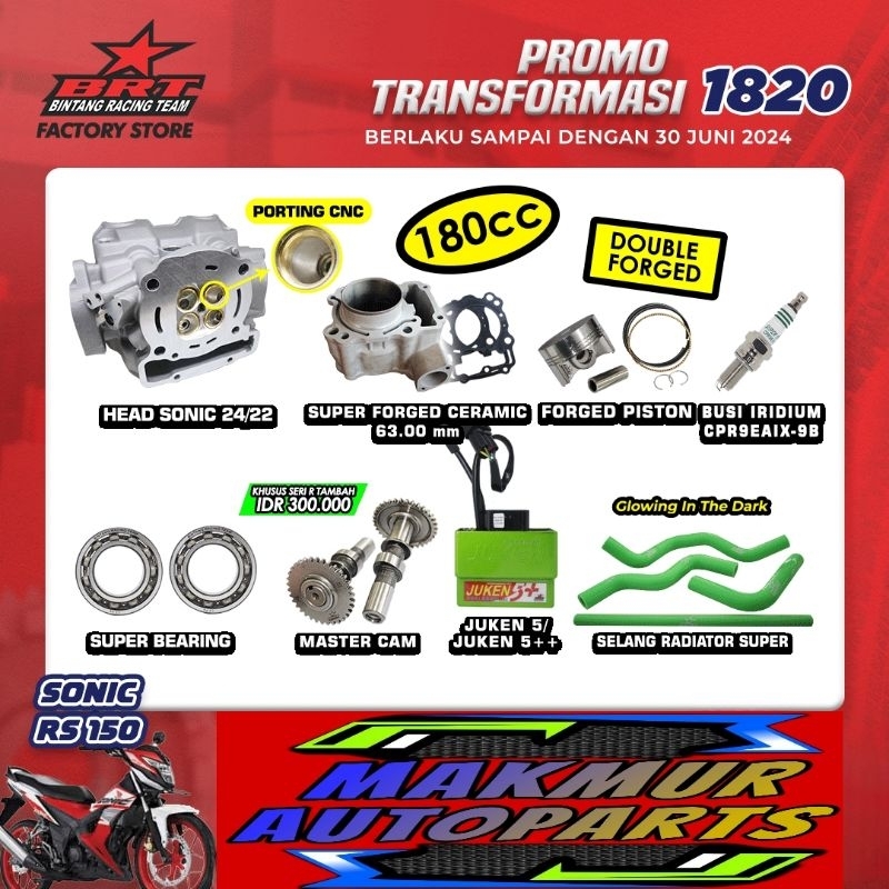Promo Transformasi 1820 BRT Head Sonic 180CC (BINTANAG RACING TEAM BRT)